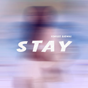 Stay