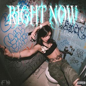 RIGHT NOW (feat. RONEN)