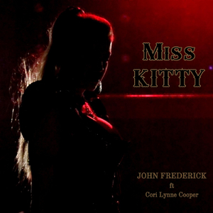Miss Kitty (feat. Cori Lynne Cooper)