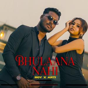 BHULAANA NAHI (feat. Arti)