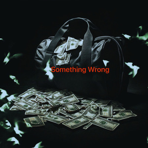 Something Wrong