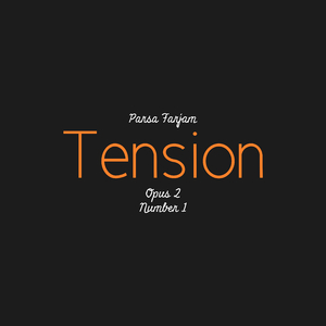 Tension (Opus 2, Number 1)