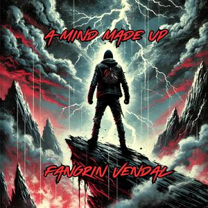 A Mind Made Up (Remix Hard)