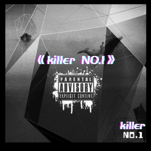 Killer-NO.1