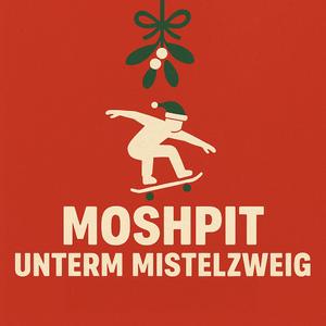 Leise rieselt der Schnee (Skate Punk Vol.1)