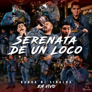 Serenata De Un Loco (En Vivo)