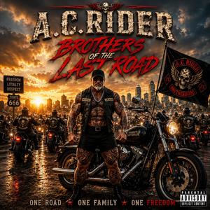 BROTHERS OF THE LAST ROAD