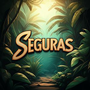 Seguras