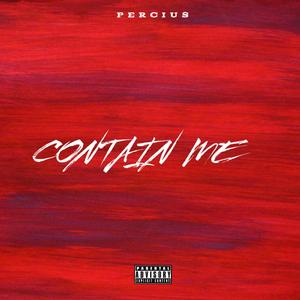 Contain Me