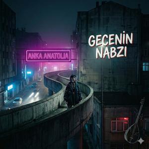 Gecenin Nabzı