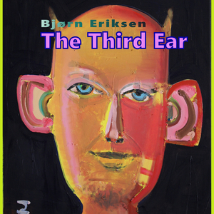 The Third Ear