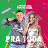 Dani Costa - Pra Toda Mulher (feat. Lipinho Dantas)