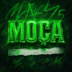 MOÇA (feat. SrKazu)