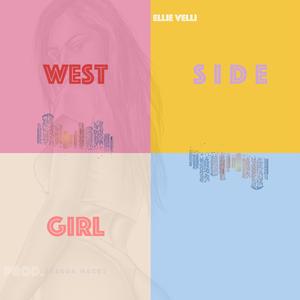 Westside Girl (feat. Joshua Macks BEATS) (Remastered)