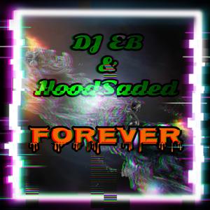 Forever (feat. DJ EB)