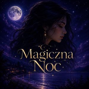 Magiczna Noc