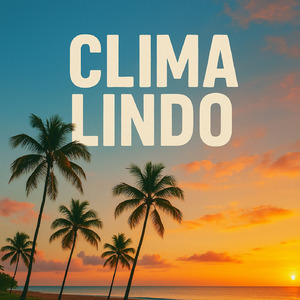 CLIMA LINDO