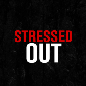 But Now We're Stressed Out