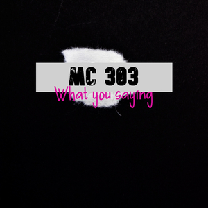 What you saying (Cut Mix)