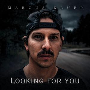 Looking for You