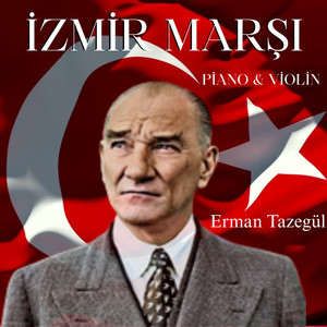 İzmir Marşı (Piano & Violin Version)