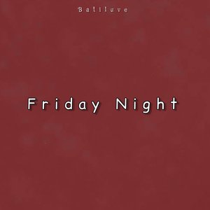 Friday Night
