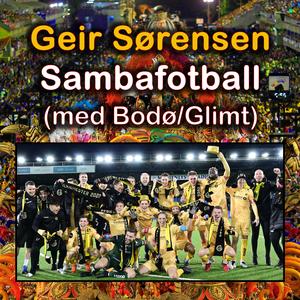 Sambafotball (med Bodø/Glimt)