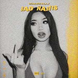 Bad Habits (feat. RAY)