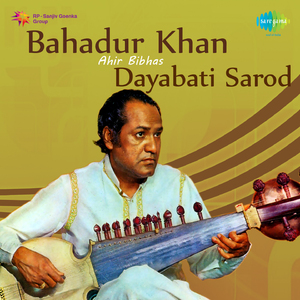 Raga Ahir Bivash - Gat Vilambit Drut And Jhala - Sarod