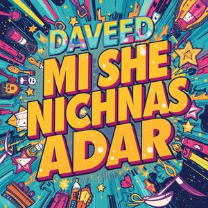 MI SHE NICHNAS ADAR (REMIX)
