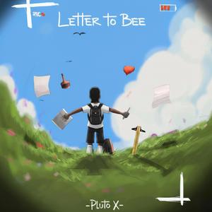 Letter To Bee