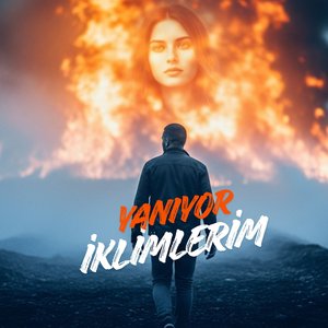 Yanıyor İklimlerim