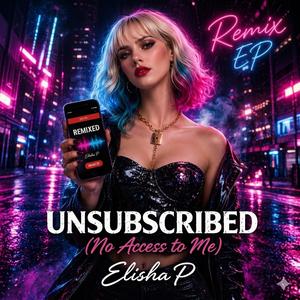 Unsubscribed (Euro Mix)