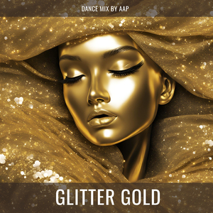 Glitter Gold (Dance Mix)