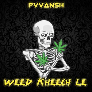 WEED KHEECH LE