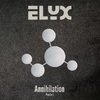 ELYX - Annihilation