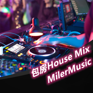 2k22(谷公子专属)包房House Mix