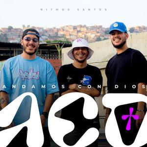 Andamos Con Dios (feat. Betografo, Wilsonambulo & Saeh Gang)