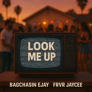 Look Me Up (feat. FrvrJaycee)