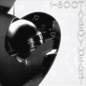1-800 TAKE MY HEART (feat. Checks & SNIPZTEA)