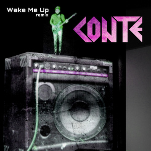 Wake Me Up (CONTE Remix)