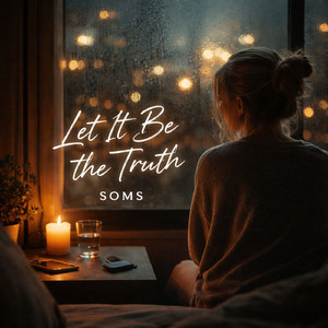 Let It Be the Truth