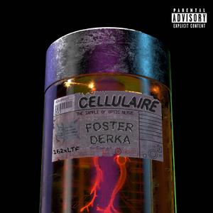 Cellulaire (feat. Derka LTF)