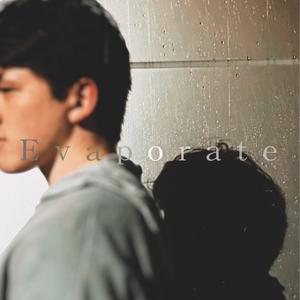 Evaporate