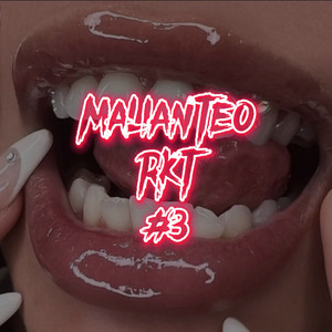 Rkt Malianteo #3 (Remix)