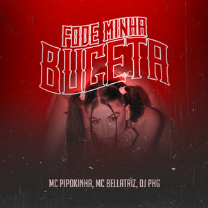 Fode Minha Buceta (Remix)