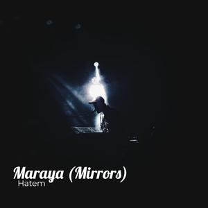 Maraya (Mirrors)