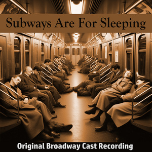 Strange Duet (From "Subways Are for Sleeping")