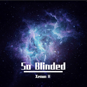 So Blinded