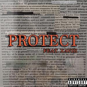 Protect (feat. Xaviii)